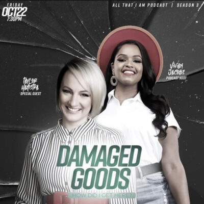 Damaged Goods – How Did I Get Here?